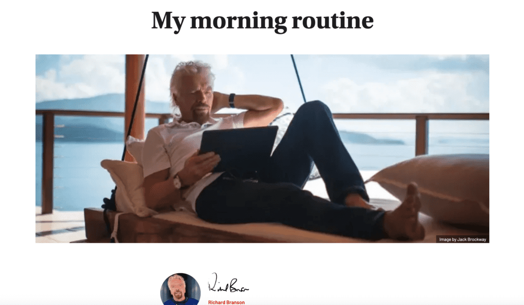 Many successful entrepreneurs, including Richard Branson, emphasize the importance of natural light exposure in their daily routines.