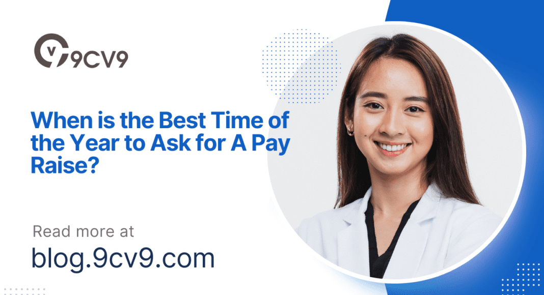 When is the Best Time of the Year to Ask for A Pay Raise?
