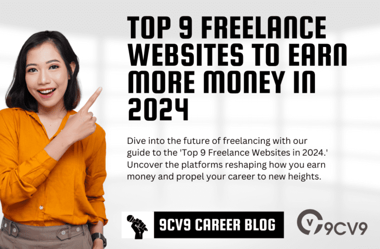 Top 9 Freelance Websites To Earn More Money In 2024