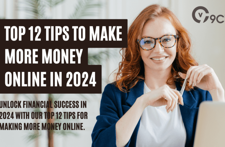 Top 12 Tips to Make More Money Online in 2024