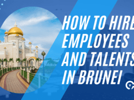 How to Hire Employees and Talents in Brunei