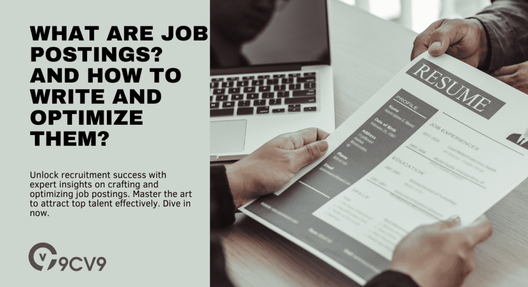 What are Job Postings? And How to Write And Optimize Them?