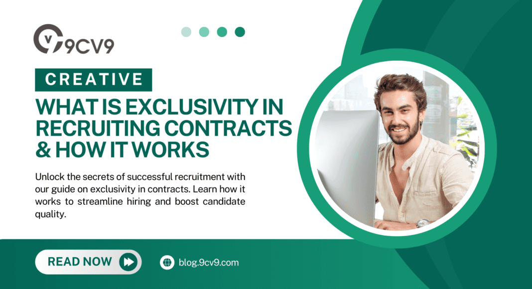 What is Exclusivity In Recruiting Contracts & How It Works