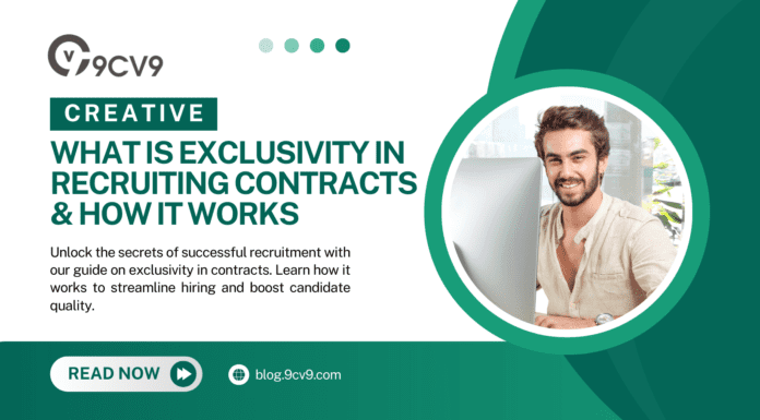 What is Exclusivity In Recruiting Contracts & How It Works What is Exclusivity In Recruiting Contracts & How It Works