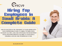 Hiring Top Employees in Saudi Arabia: A Complete Guide