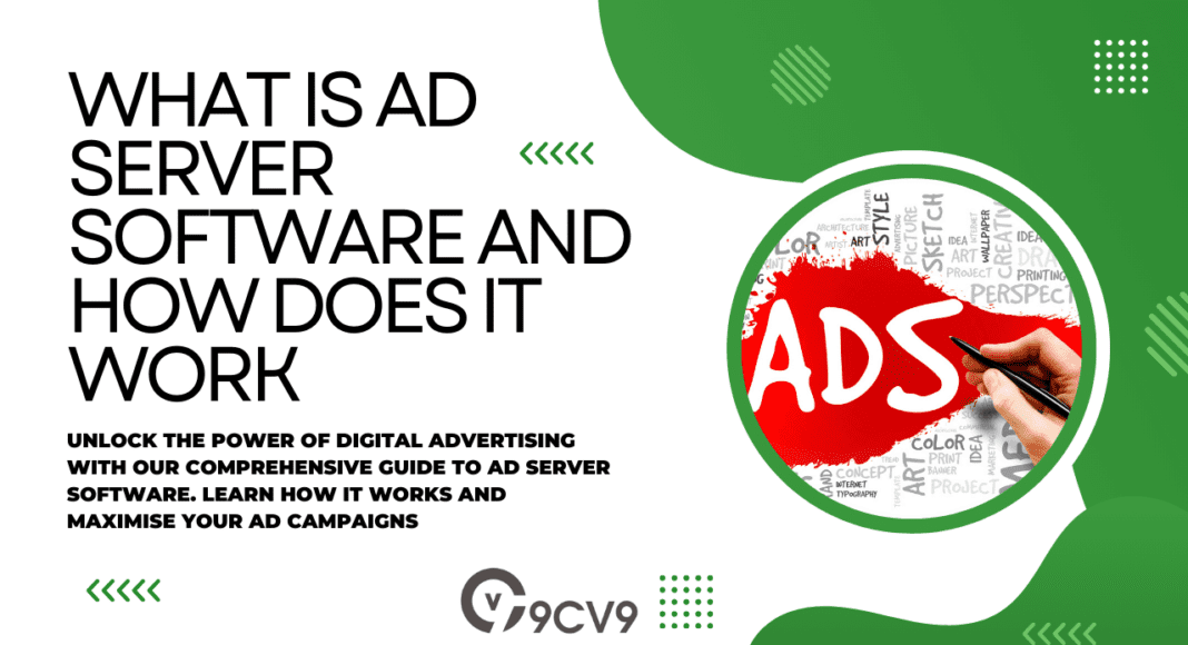 What is Ad Server Software and How Does It Work
