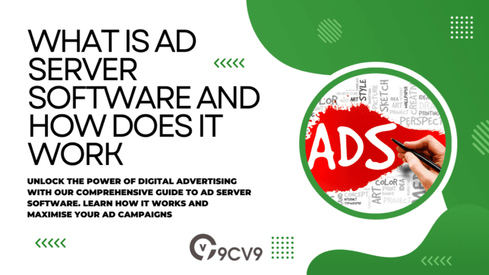 What is Ad Server Software and How Does It Work