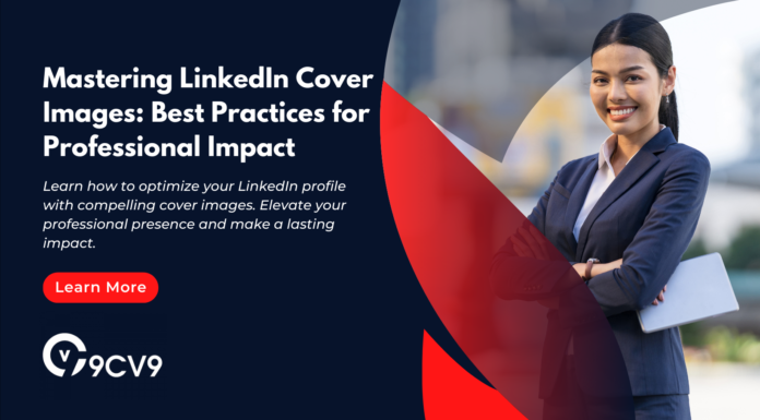 Mastering LinkedIn Cover Images: Best Practices for Professional Impact Mastering LinkedIn Cover Images: Best Practices for Professional Impact