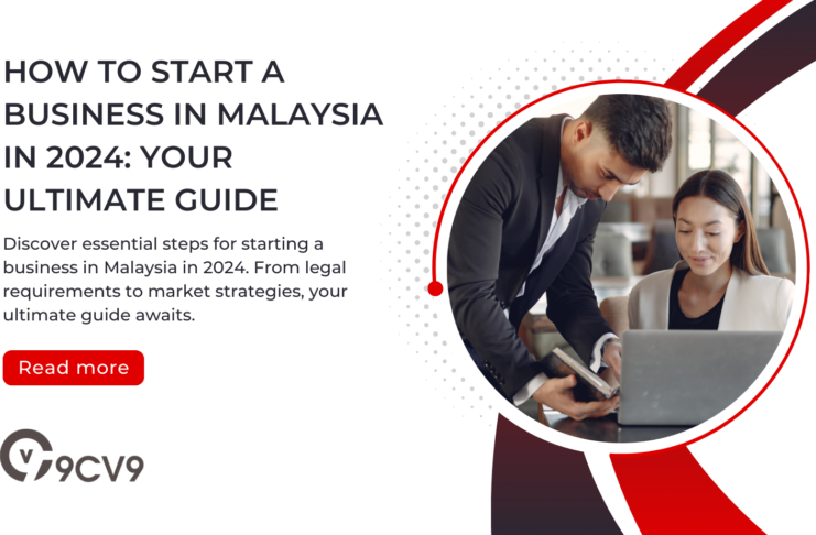 How to Start a Business in Malaysia in 2024: Your Ultimate Guide