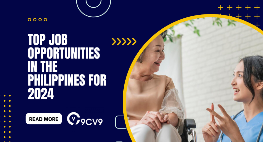 Top Job Opportunities in the Philippines for 2024