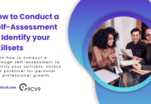 How to Conduct a Self-Assessment to Identify Your Skillsets How to Conduct a Self-Assessment to Identify Your Skillsets