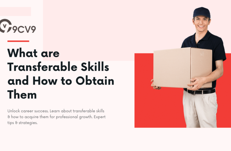 What are Transferable Skills and How to Obtain Them