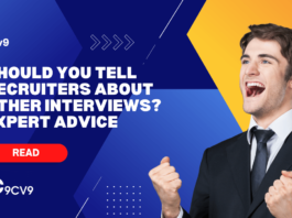 Should You Tell Recruiters About Other Interviews? Expert Advice