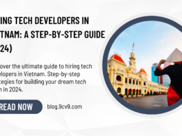 Hiring Tech Developers in Vietnam: A Step-by-Step Guide (2024)