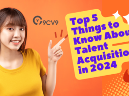 Top 5 Things to Know About Talent Acquisition in 2024