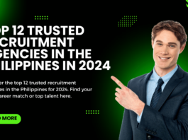 Top 12 Trusted Recruitment Agencies in the Philippines in 2024