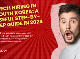 Tech Hiring in South Korea: A Useful Step-By-Step Guide in 2024