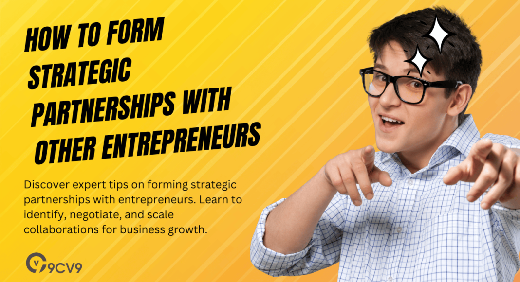 How to form Strategic Partnerships with other Entrepreneurs