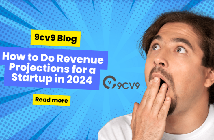 How to Do Revenue Projections for a Startup in 2024