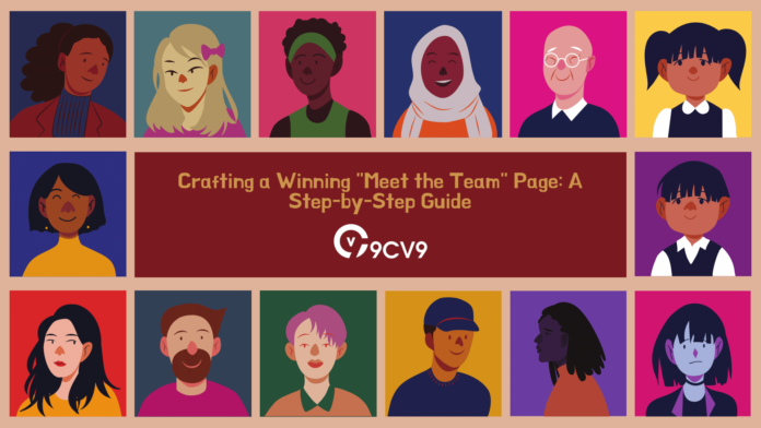 Crafting a Winning "Meet the Team" Page: A Step-by-Step Guide