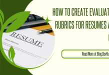 How to Create Evaluation Rubrics for Resumes and CVs How to Create Evaluation Rubrics for Resumes and CVs