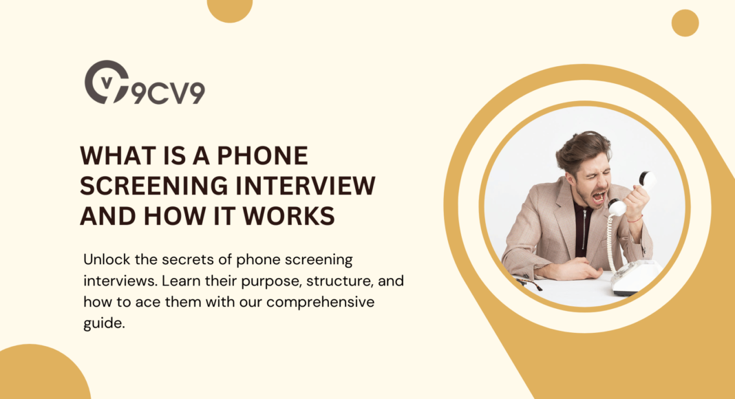 What is a Phone Screening Interview and How it Works