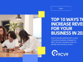 Top 10 Ways to Increase Revenue for Your Business in 2024