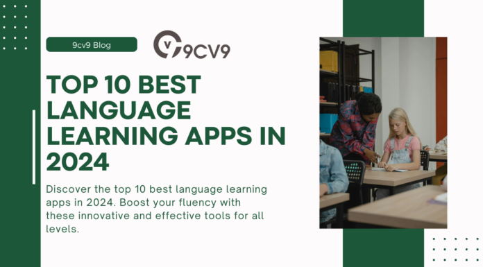 Top 10 Best Language Learning Apps in 2024 Top 10 Best Language Learning Apps in 2024