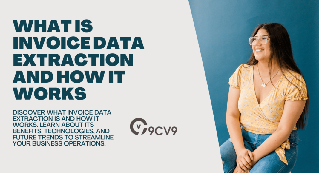 What is Invoice Data Extraction and How It Works