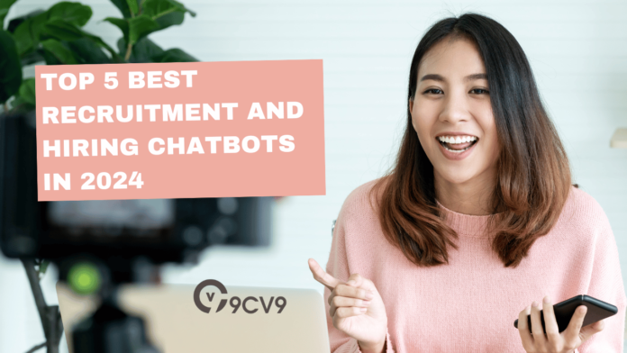 Top 5 Best Recruitment and Hiring Chatbots in 2024