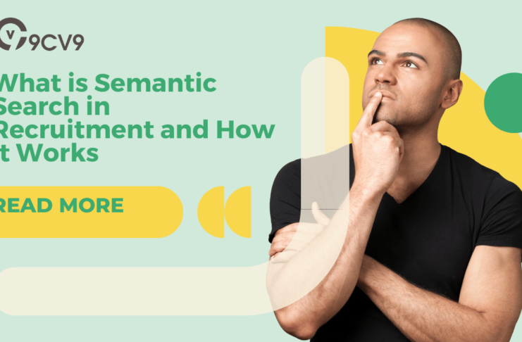 What is Semantic Search in Recruitment and How It Works
