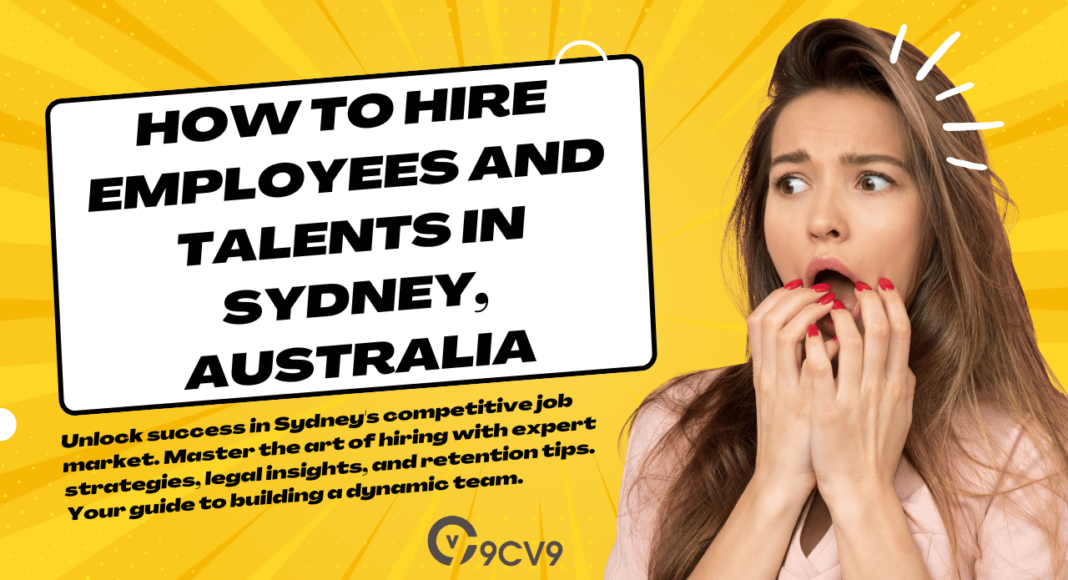 How to Hire Employees and Talents in Sydney, Australia