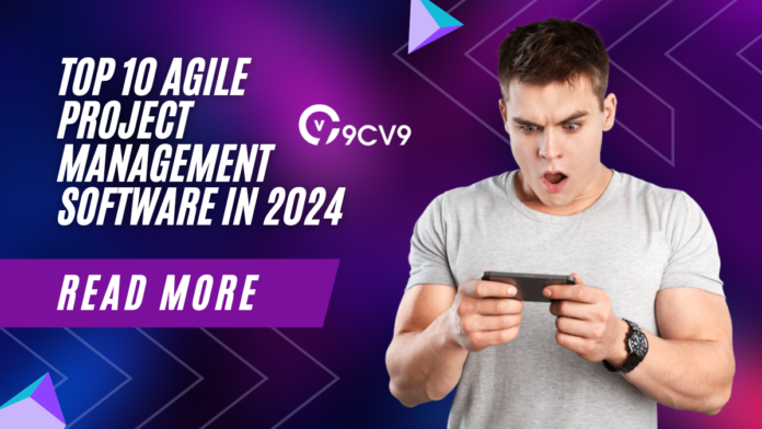 Top 10 Agile Project Management Software in 2024