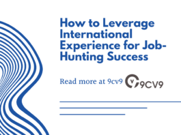 How to Leverage International Experience for Job-Hunting Success