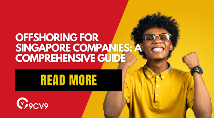 Offshoring for Singapore Companies: A Comprehensive Guide