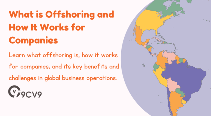 What is Offshoring and How It Works for Companies What is Offshoring and How It Works for Companies