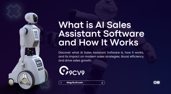 What is AI Sales Assistant Software and How It Works What is AI Sales Assistant Software and How It Works