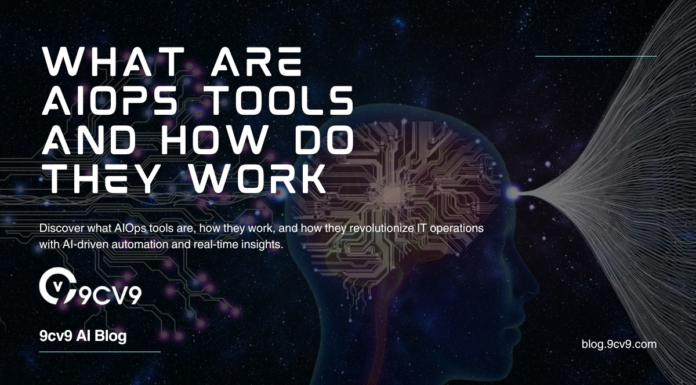 What are AIOps Tools and How Do They Work What are AIOps Tools and How Do They Work
