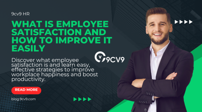 What is Employee Satisfaction and How to Improve it Easily What is Employee Satisfaction and How to Improve it Easily