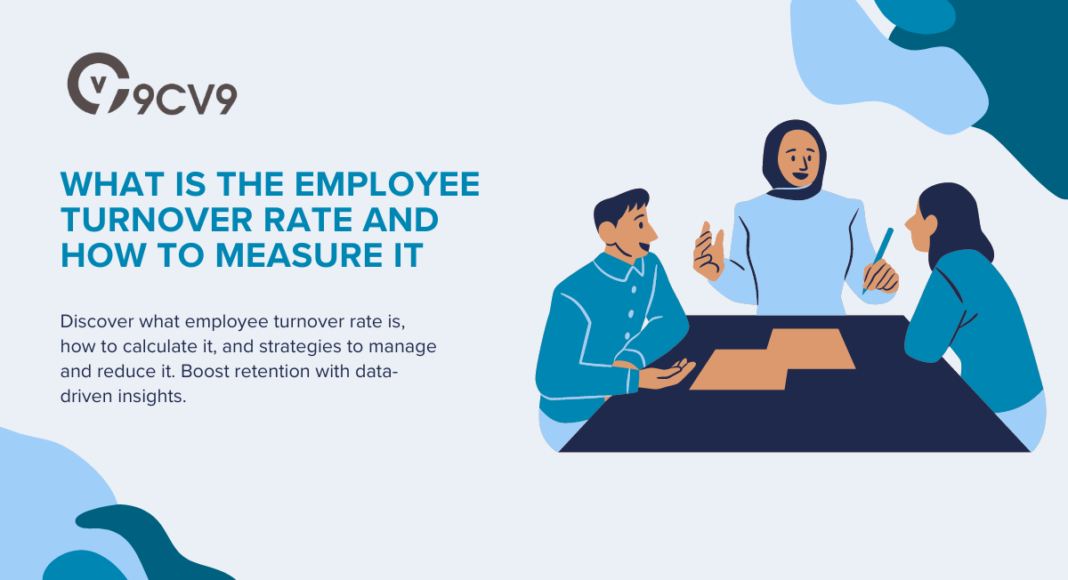 What is the Employee Turnover Rate and How to Measure It