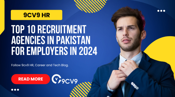 Top 10 Recruitment Agencies in Pakistan For Employers in 2024 Top 10 Recruitment Agencies in Pakistan For Employers in 2024