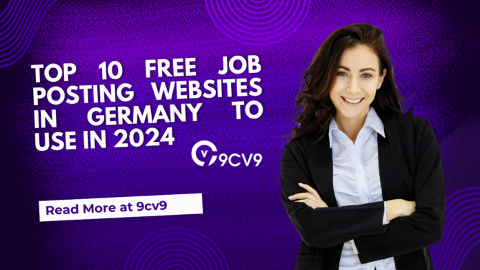 Top 10 Free Job Posting Websites in Germany To Use in 2024