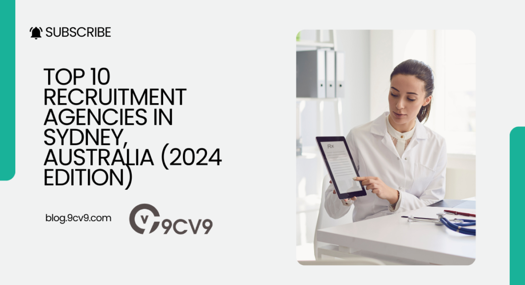 Top 10 Recruitment Agencies in Sydney, Australia (2024 Edition)