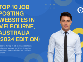 Top 10 Job Posting Websites in Melbourne, Australia (2024 Edition)