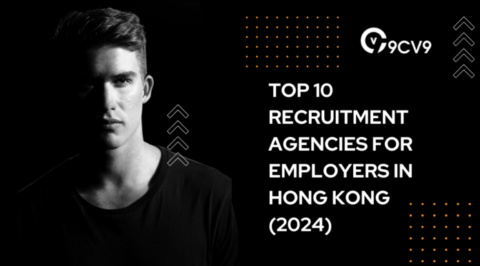 Top 10 Recruitment Agencies for Employers in Hong Kong (2024) Top 10 Recruitment Agencies for Employers in Hong Kong (2024)