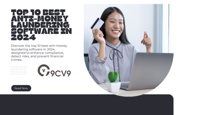 Top 10 Best Anti-Money Laundering Software in 2024 Top 10 Best Anti-Money Laundering Software in 2024