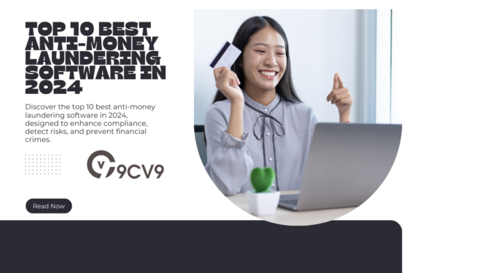 Top 10 Best Anti-Money Laundering Software in 2024