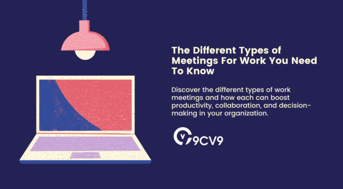 The Different Types of Meetings For Work You Need To Know The Different Types of Meetings For Work You Need To Know