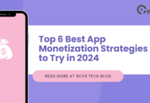 Top 6 Best App Monetization Strategies to Try in 2024 Top 6 Best App Monetization Strategies to Try in 2024