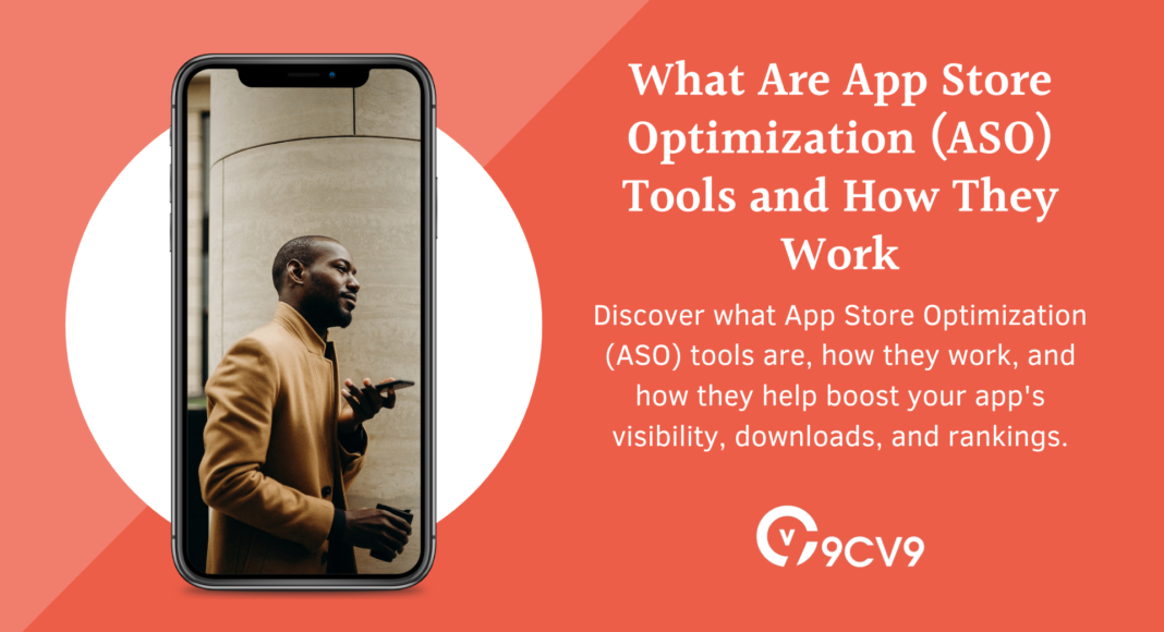 What Are App Store Optimization (ASO) Tools and How They Work